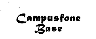 CAMPUSFONE BASE