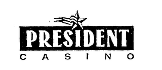 PRESIDENT CASINO