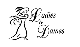 LADIES & DAMES