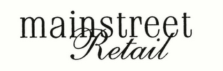 MAINSTREET RETAIL