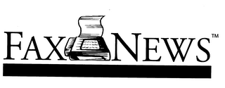 FAX NEWS