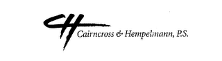 CH CAIRNCROSS & HEMPELMANN, P.S.