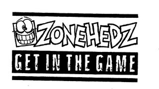 ZONEHEDZ GET IN THE GAME