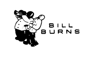 BILL BURNS