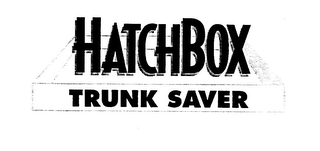 HATCHBOX TRUNK SAVER