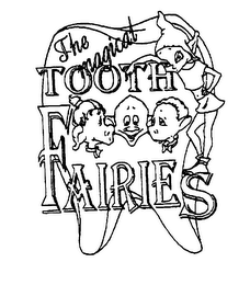 THE MAGICAL TOOTH FAIRIES