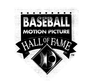 BASEBALL MOTION PICTURE HALL OF FAME