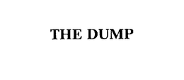 THE DUMP