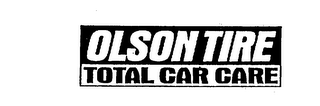 OLSON TIRE TOTAL CAR CARE