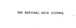 THE NATIONAL HAIR JOURNAL