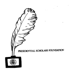 PRESIDENTIAL SCHOLARS FOUNDATION