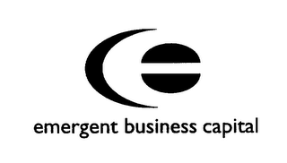 E EMERGENT BUSINESS CAPITAL