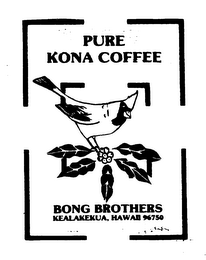 PURE KONA COFFEE BONG BROTHERS