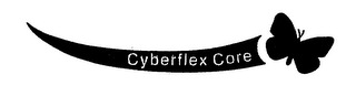 CYBERFLEX CORE