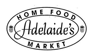 ADELAIDE'S HOME FOOD MARKET