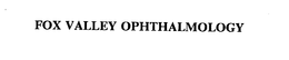 Fox Valley Ophthalmology, Ltd.