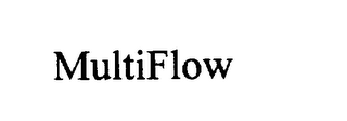 MULTIFLOW