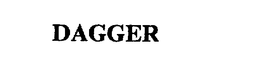 DAGGER