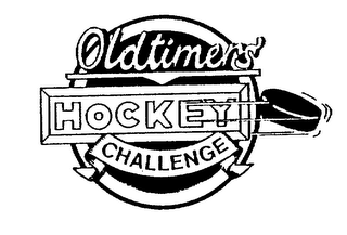 OLDTIMERS' HOCKEY CHALLENGE