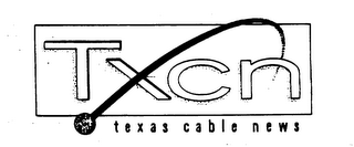 TXCN TEXAS CABLE NEWS