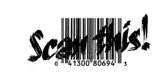 SCAN THIS! 41300 80694