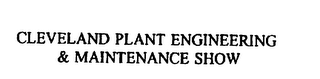 CLEVELAND PLANT ENGINEERING & MAINTENANCE SHOW