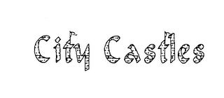 CITY CASTLES