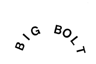 BIG BOLT