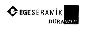 EGESERAMIK DURANITE