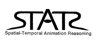 STAR SPATIAL-TEMPORAL ANIMATION REASONING