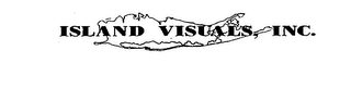 ISLAND VISUALS, INC.