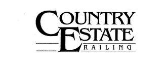 COUNTRY ESTATE RAILING