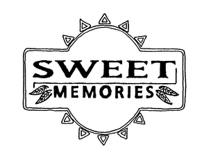 SWEET MEMORIES