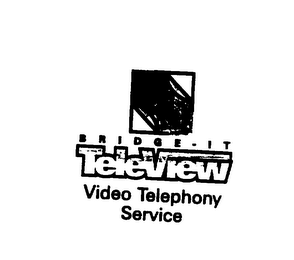 BRIDGE - IT TELEVIEW VIDEO TELEPHONY SERVICE