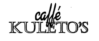 CAFFE KULETO'S