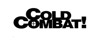 COLD COMBAT!