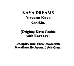 KAVA DREAMS NIRVANA KAVA COOKIE. [ORIGINAL KAVA COOKIE WITH KAVAAVA]