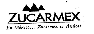 ZUCARMEX EN MEXICO... ZUCARMEX ES AZUCAR