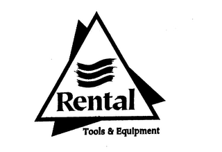 RENTAL TOOLS & EQUIPMENT