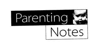 PARENTING NOTES