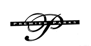 P PREMIER PARKS