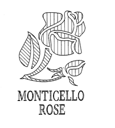 MONTICELLO ROSE