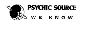 PSYCHIC SOURCE WE KNOW