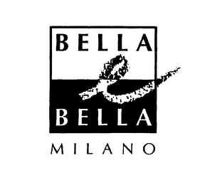 BELLA E BELLA MILANO