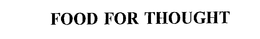 FOOD FOR THOUGHT, INC.