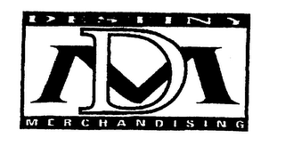 DESTINY MERCHANDISING