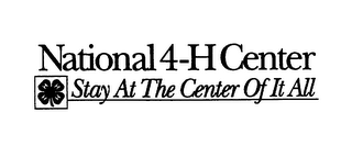 NATIONAL 4-H CENTER STAY AT THE CENTER OF IT ALL