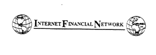 INTERNET FINANCIAL NETWORK