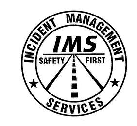 INCIDENT MANAGMENT SERVICES IMS SAFETY FIRST