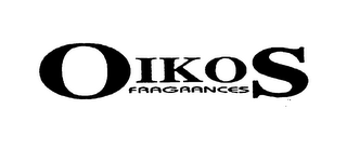 OIKOS FRAGRANCES